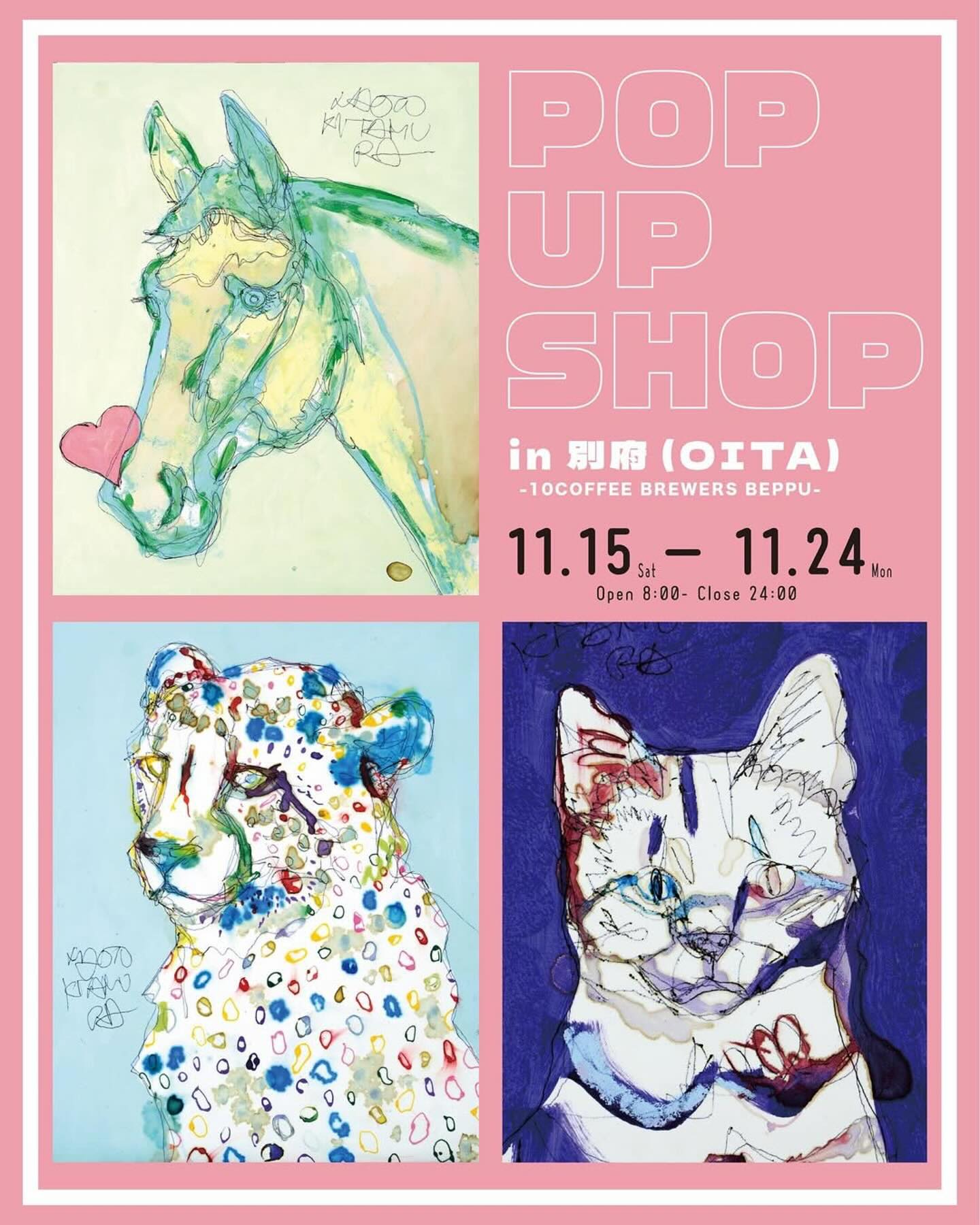 – 北村直登POP UP SHOP –